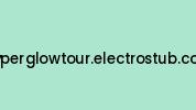 Hyperglowtour.electrostub.com Coupon Codes
