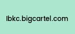 ibkc.bigcartel.com Coupon Codes