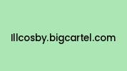 Illcosby.bigcartel.com Coupon Codes