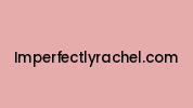 Imperfectlyrachel.com Coupon Codes