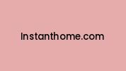 Instanthome.com Coupon Codes