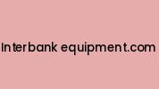 Interbank-equipment.com Coupon Codes