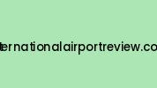 Internationalairportreview.com Coupon Codes