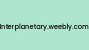 Interplanetary.weebly.com Coupon Codes