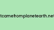 Itcamefromplanetearth.net Coupon Codes