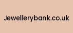 jewellerybank.co.uk Coupon Codes