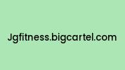 Jgfitness.bigcartel.com Coupon Codes