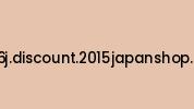 Jhb6j.discount.2015japanshop.com Coupon Codes