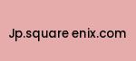 jp.square-enix.com Coupon Codes