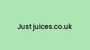 Just-juices.co.uk Coupon Codes