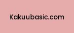 kakuubasic.com Coupon Codes