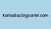 Karladiaz.bigcartel.com Coupon Codes