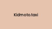 Kidmoto.taxi Coupon Codes