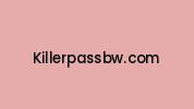 Killerpassbw.com Coupon Codes