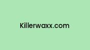Killerwaxx.com Coupon Codes