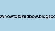 Knowhowtotakeabow.blogspot.in Coupon Codes