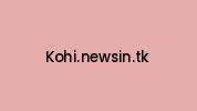 Kohi.newsin.tk Coupon Codes
