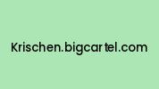 Krischen.bigcartel.com Coupon Codes