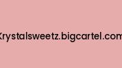 Krystalsweetz.bigcartel.com Coupon Codes