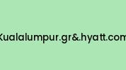 Kualalumpur.grand.hyatt.com Coupon Codes