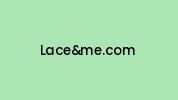 Laceandme.com Coupon Codes