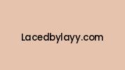 Lacedbylayy.com Coupon Codes