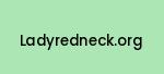 ladyredneck.org Coupon Codes