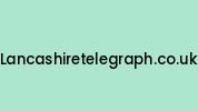 Lancashiretelegraph.co.uk Coupon Codes