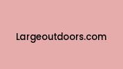 Largeoutdoors.com Coupon Codes