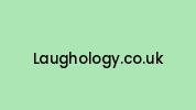 Laughology.co.uk Coupon Codes