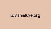 Lavishandluxe.org Coupon Codes