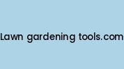 Lawn-gardening-tools.com Coupon Codes