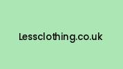 Lessclothing.co.uk Coupon Codes