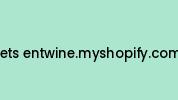 Lets-entwine.myshopify.com Coupon Codes