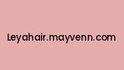 Leyahair.mayvenn.com Coupon Codes