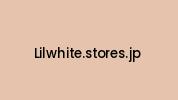 Lilwhite.stores.jp Coupon Codes