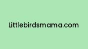 Littlebirdsmama.com Coupon Codes