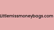 Littlemissmoneybags.com Coupon Codes