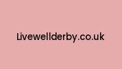 Livewellderby.co.uk Coupon Codes