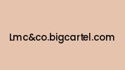Lmcandco.bigcartel.com Coupon Codes