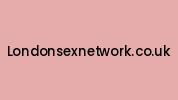 Londonsexnetwork.co.uk Coupon Codes