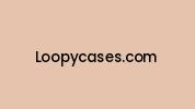 Loopycases.com Coupon Codes