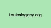 Louieslegacy.org Coupon Codes