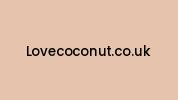 Lovecoconut.co.uk Coupon Codes