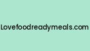 Lovefoodreadymeals.com Coupon Codes
