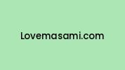 Lovemasami.com Coupon Codes