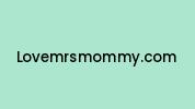 Lovemrsmommy.com Coupon Codes