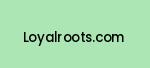 loyalroots.com Coupon Codes