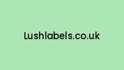 Lushlabels.co.uk Coupon Codes