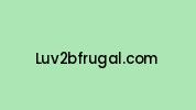 Luv2bfrugal.com Coupon Codes